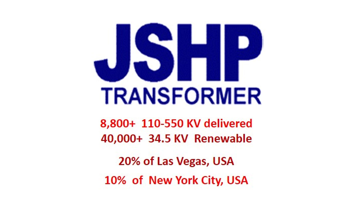 August 10 2021. JSHP has been awarded to design,build,and supply of a 345KV 610MVA Step-up Power Transformer by a US comapny Featured Image